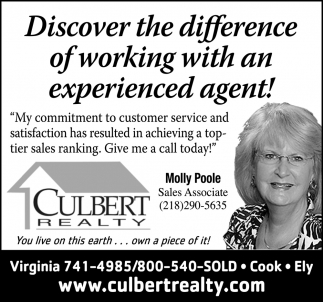 The Range Real Estate Experts Since 1959, Culbert Realty & Appraisal - Molly Poole, Ely, MN