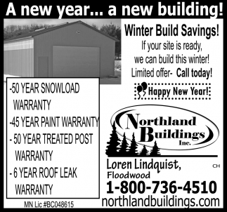 A New Year... A New Building! , Northland Buildings, Little Falls, MN