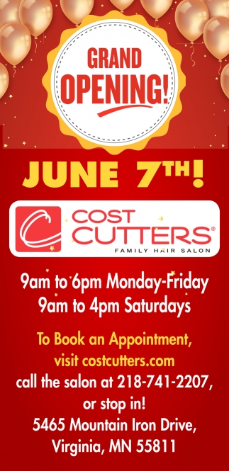 Grand Opening!, Cost Cutters Family Hair Salon, Hibbing, MN